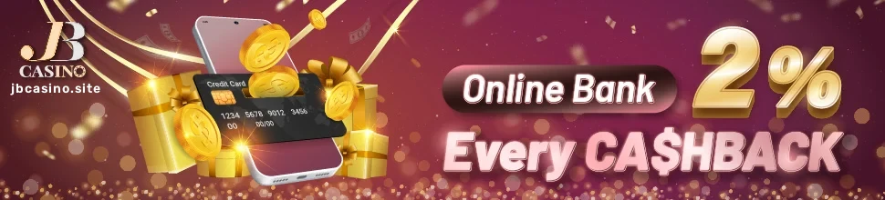 JB Casino Online Bank 2% Bawat Cashback, exclusive and exciting rewards for you!